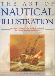 Cover of: The Art of Nautical Illustration  by Michael E. Leek, Michael E. Leek