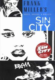 Cover of: Sin City - Booze, Broads and Bullets (Sin City) by Frank Miller