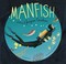 Cover of: Manfish