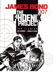 Cover of: James Bond: The Phoenix Project: The Phoenix Project (James Bond 007)