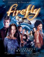Cover of: Firefly: The Official Companion by Joss Whedon