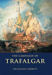 Cover of: The Campaign of Trafalgar | Sir Julian Stafford Corbett