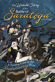 Cover of: The Untold Story of the Battle of Saratoga by Michael Burgan