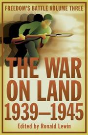 Cover of: The War on Land, 1935-45 by Ronald Lewin