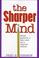 Cover of: The Sharper Mind