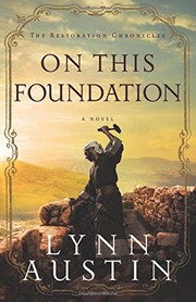 On This Foundation by Lynn Austin