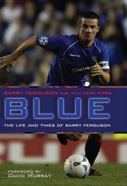 Cover of: Blue: The Barry Ferguson Story