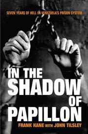 Cover of: In the Shadow of Papillon: The Prisoner's Tale
