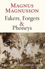 Cover of: Fakers, Forgers & Phoneys: Famous Scams and Scamps