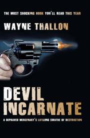 Cover of: Devil Incarnate | Wayne Thallon