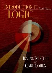 Introduction to logic by Irving Marmer Copi, Carl Cohen