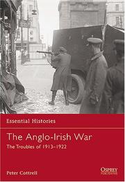 Cover of: The Anglo-Irish War: The Troubles of 1913-1922 (Essential Histories)