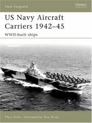 Cover of: US Navy Aircraft Carriers 1942-45: World War Two Built Ships (New Vanguard)