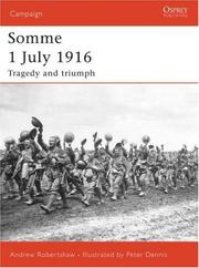 Cover of: Somme 1 July 1916: Tragedy and Triumph