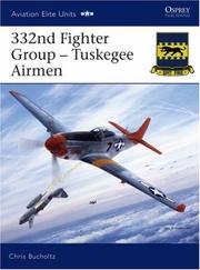Cover of: 332nd Fighter Group - Tuskegee Airmen
