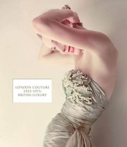 Cover of: London Couture 1923-1975 by Amy de la Haye