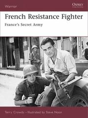 Cover of: French Resistance Fighter by Terry Crowdy
