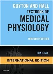 Cover of: Guyton and Hall Textbook of Medical Physiology, International Edition