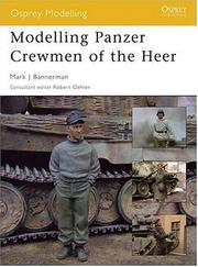 Modelling Panzer Crewmen of the Heer by Mark Bannerman