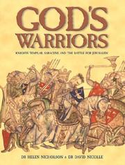 Cover of: God's Warriors: Knights Templar, Saracens and the battle for Jerusalem (General Military)