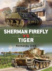 Cover of: Sherman Firefly vs Tiger by Stephen Hart