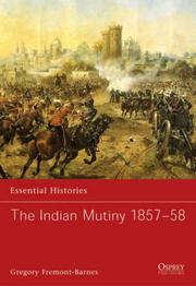 Cover of: The Indian Mutiny 1857-58 (Essential Histories) by Gregory Fremont-Barnes