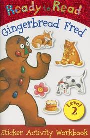 Cover of: Ready to Read Gingerbread Fred Sticker Activity Workbook (Ready to Read: Level 2 (Make Believe Ideas))