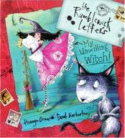 Cover of: My Unwilling Witch (Rumblewick Letters) by Hiawyn Oram