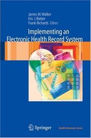 Cover of: Implementing an Electronic Health Record System (Health Informatics) by 