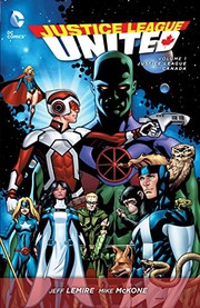 Cover of: Justice League United Vol. 1: Justice League Canada