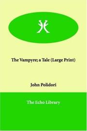 Cover of: The Vampyre; a Tale by John William Polidori