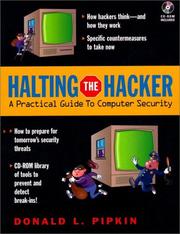 Cover of: Halting the hacker: a practical guide to computer security