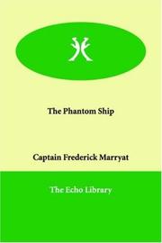 Cover of: The Phantom Ship by Frederick Marryat, Frederick Marryat