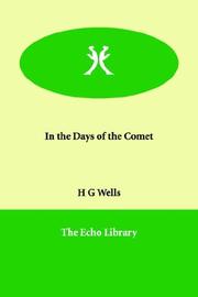 Cover of: In the Days of the Comet by H. G. Wells