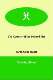 Cover of: The Country of the Pointed Firs by Sarah Orne Jewett