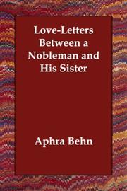 Cover of: Love-letters Between a Nobleman and His Sister by Aphra Behn