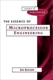 Cover of: The essence of microprocessor engineering