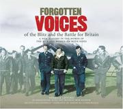 Cover of: Forgotten Voices of the Blitz and the Battle for Britain Boxed Set (CD) (Forgotten Voices CD Boxed Set) by Joshua Levine