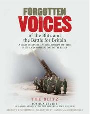 Cover of: Forgotten Voices of the Blitz and the Battle For Britain Audio, Part 3 (Forgotten Voices Tape)