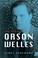 Cover of: The Magic World of Orson Welles