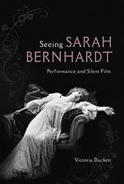 Cover of: Seeing Sarah Bernhardt by Victoria Duckett