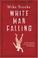 Cover of: White Man Falling