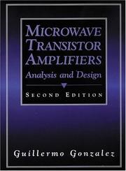Cover of: Microwave transistor amplifiers by Guillermo Gonzalez