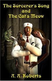 Cover of: The Sorcerer's Song And The Cat's Meow
