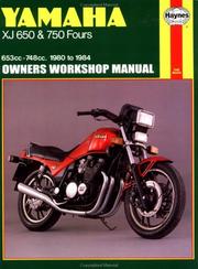 Cover of: Yamaha XJ 650 and XJ 750 Fours Owners Workshop Manual, No. M738: '80-'84 (Haynes Manuals)