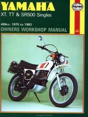 Cover of: Yamaha XT, TT, and SR 500 Singles Owners Workshop Manual, No. 342: '75-'83 (Haynes Manuals)