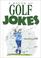 Cover of: A Round of Golf Jokes (Joke Bks))