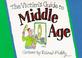 Cover of: The Victims Guide to Middle Age (Victim's Guide to)