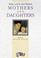 Cover of: The Love Between Mothers and Daughters (The Love Between Series)