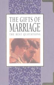 Cover of: The Gifts of Marriage by Helen Exley